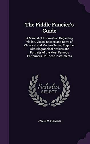 The Fiddle Fancier's Guide