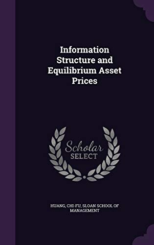 Information Structure and Equilibrium Asset Prices