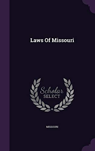 Laws Of Missouri