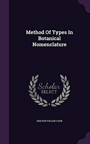 Method Of Types In Botanical Nomenclature