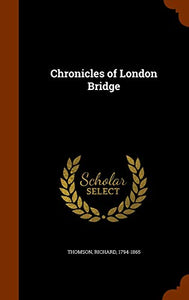 Chronicles of London Bridge 