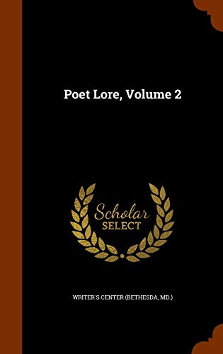 Poet Lore, Volume 2