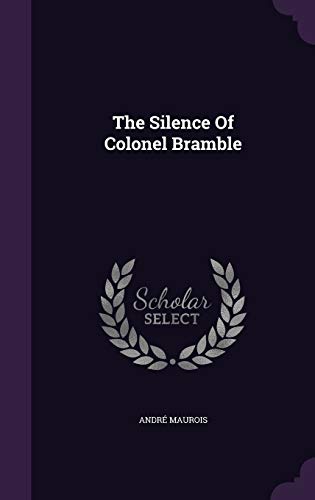 The Silence Of Colonel Bramble