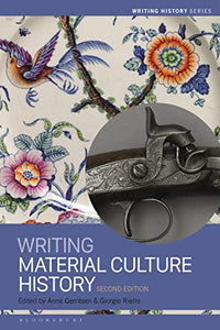 Writing Material Culture History 