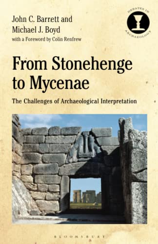 From Stonehenge to Mycenae