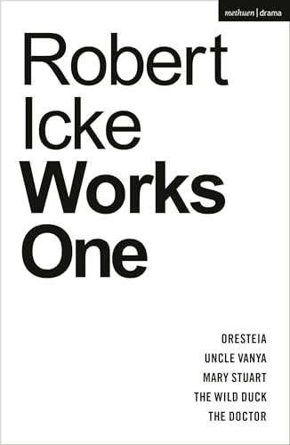 Robert Icke: Works One