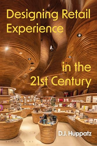 Designing Retail Experience in the 21st Century