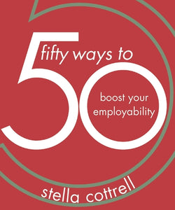 50 Ways to Boost Your Employability 