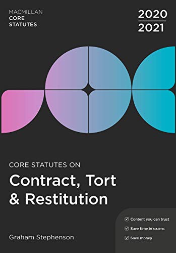 Core Statutes on Contract, Tort & Restitution 2020-21