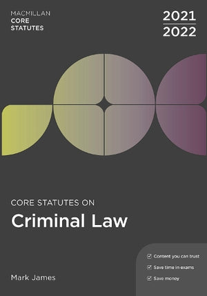 Core Statutes on Criminal Law 2021-22