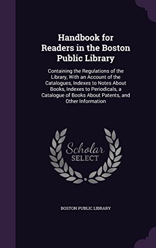 Handbook for Readers in the Boston Public Library