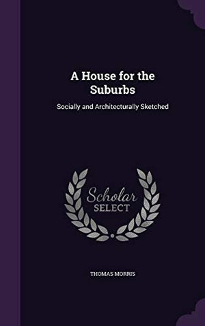 A House for the Suburbs