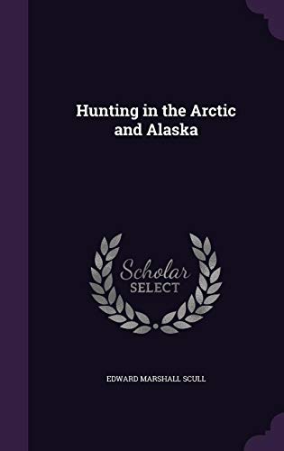 Hunting in the Arctic and Alaska