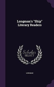 Longman's Ship Literary Readers 