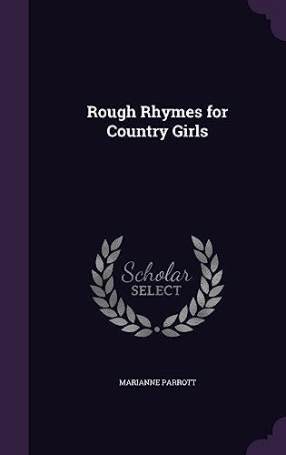 Rough Rhymes for Country Girls