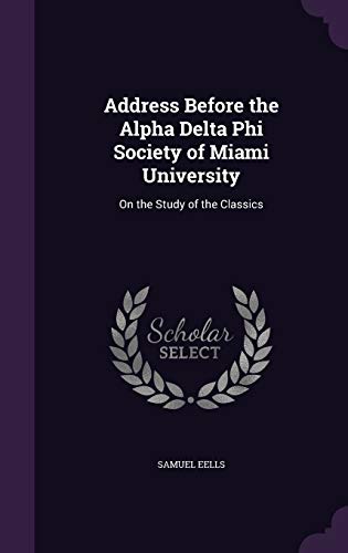 Address Before the Alpha Delta Phi Society of Miami University