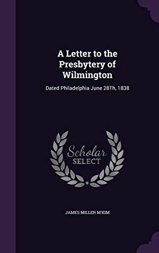 A Letter to the Presbytery of Wilmington