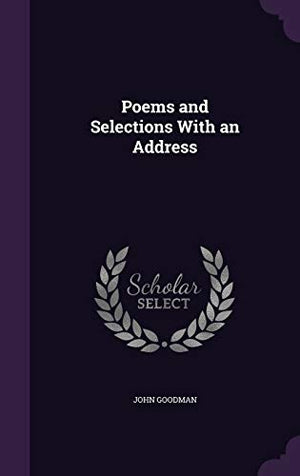 Poems and Selections With an Address