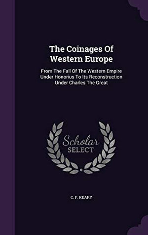 The Coinages Of Western Europe