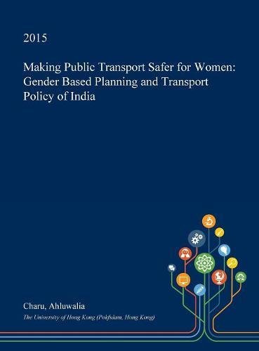 Making Public Transport Safer for Women
