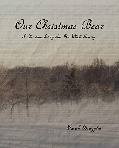 Our Christmas Bear