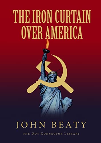 The Iron Curtain Over America