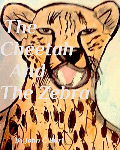 The Cheetah and The Zebra