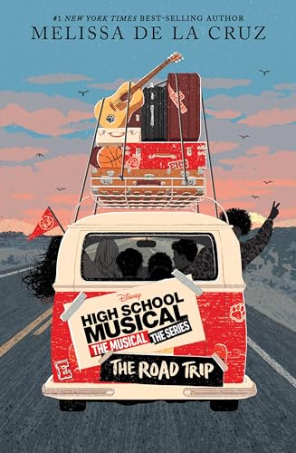 High School Musical: The Musical The Series The Original Novel