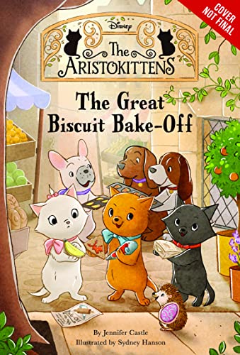The Aristokittens #2: The Great Biscuit BakeOff