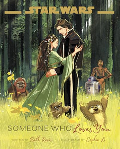 Star Wars: Someone Who Loves You 