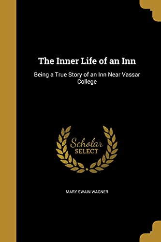 The Inner Life of an Inn