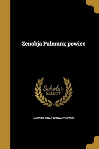 Zenobja Palmura; powiec