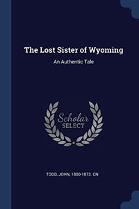 The Lost Sister of Wyoming 