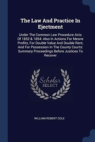 The Law And Practice In Ejectment
