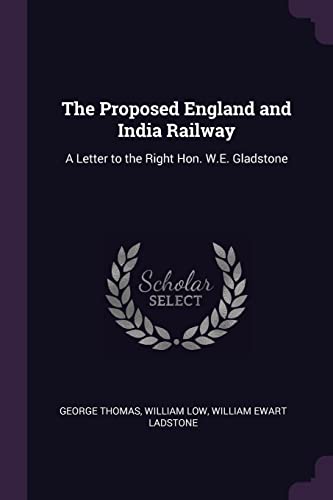 The Proposed England and India Railway