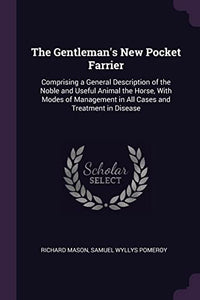 The Gentleman's New Pocket Farrier 