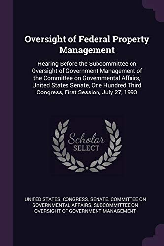 Oversight of Federal Property Management