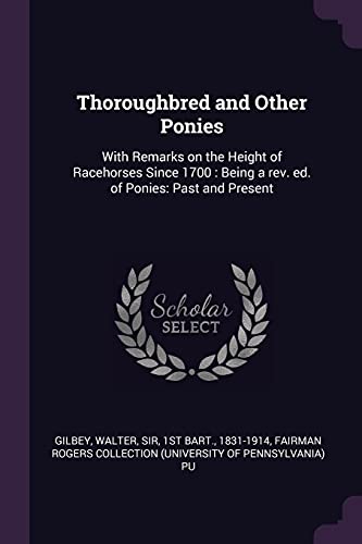 Thoroughbred and Other Ponies
