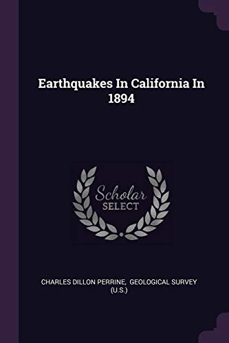 Earthquakes In California In 1894