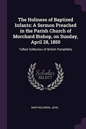 The Holiness of Baptized Infants