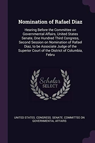 Nomination of Rafael Diaz