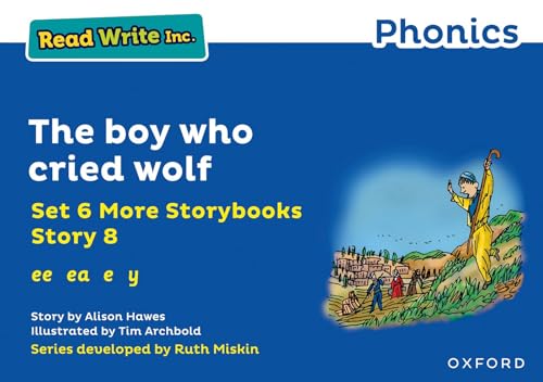 Read Write Inc. Phonics: The boy who cried wolf (Blue Set 6A Storybook 8)