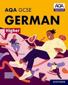 AQA GCSE German Higher: AQA Approved GCSE German Higher Student Book 