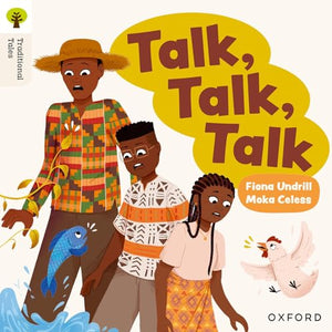 Oxford Reading Tree Traditional Tales: Level 6: Talk, Talk, Talk 