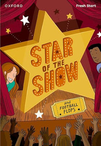 Read Write Inc. Fresh Start Readers: Book 6: Star of the Show & Football Flops 