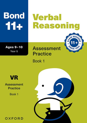 Bond 11+ Verbal Reasoning Assessment Practice Papers Age 9-10 (Book 1) | For GL Assessment 2026 & other 11 plus exams