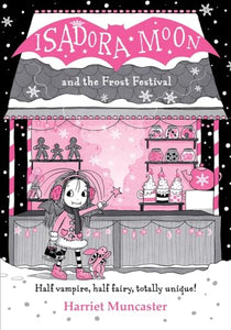 Isadora Moon and the Frost Festival 