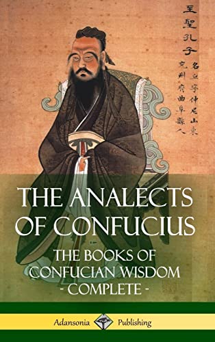 The Analects of Confucius