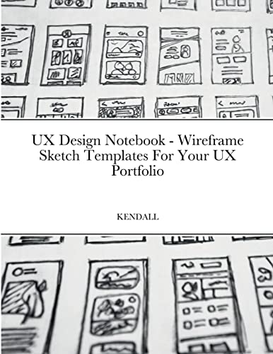 UX Design Notebook - Wireframe Sketch Templates For Your UX Portfolio ...