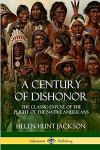 A Century of Dishonor 